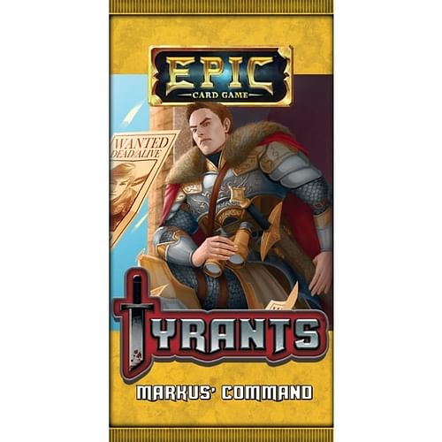 Epic: Tyrants - Markus` Command